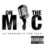 On the Mic (feat. Yfm Yolo) [Explicit]