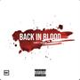 Bck In Blood (Explicit)