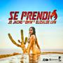 Se Prendio (feat. OMW, Dubiest Dogg OMW, Caco de Clica & Elizalde LVN) [Explicit]
