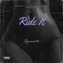 Ride It (Explicit)