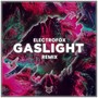 Gaslight (Remix)