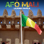 Afo Mali (Explicit)