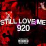 Still Love Me (Explicit)