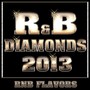 R&B Diamonds 2013 (Explicit)