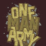 One Man Army (Explicit)