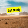 Get Ready