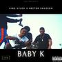 Baby K (feat. Hector Smackem) [Explicit]