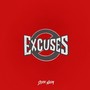 Excuses (Explicit)