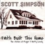 Faith Built This Home