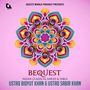 Bequest, Vol. 2 (Indian Classical Sarod)