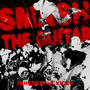 Smash the Guitar (Explicit)