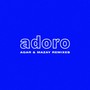 ADORO (Remixes)