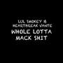 Whole Lotta Mack **** (Explicit)