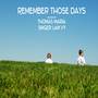 Remember Those Days (Explicit)