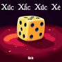 Xúc Xắc Xúc Xẻ