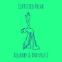 Certified Freak (Explicit)