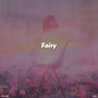 Fairy (Explicit)