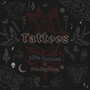 Tattoos (Explicit)