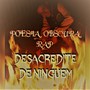 Desacredite de Ninguém