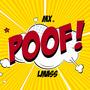 Poof (feat. LMASS) [Radio Edit]