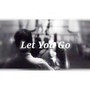 Let's you go