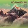 No Manguin (Remix)