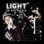 Light (feat. Lil Vyl, L.A.Z & Sudo-x) [Explicit]