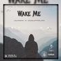 Wake Me (feat. DoubleRRslimm) [Explicit]