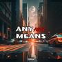 Any Means (Explicit)