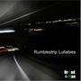Rumblestrip Lullabies