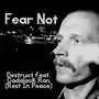 Fear Not (Explicit)