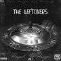 The Leftovers: Respect The Hunger, Vol. 1 (Explicit)