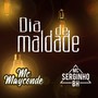 Dia de Maldade