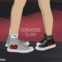 Converse Luv (Explicit)