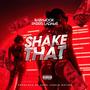 ShakeThat (feat. Parris Ladame) [Explicit]