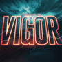 Vigor