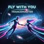 Fly With You