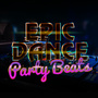 Epic Dance Party Beats