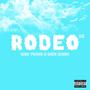 Rodeo (feat. Nate Nixen) [Explicit]