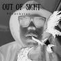 Out Of Sight (Explicit)