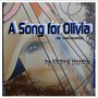 A Song for Olivia