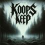 KOOPS KEEP (Explicit)