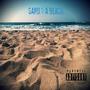 Sand 2 A Beach (feat. Bby Loc) [Explicit]