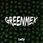 GreenMex