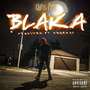 Blaka (Explicit)