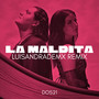 La Maldita (Remix) [Explicit]