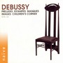 Debussy: Estampes, Masques, Images, Children's Corner, Préludes