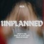 UNPLANNED (feat. Vaayu) [Explicit]