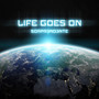 Life Goes On