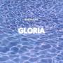 Gloria (feat. Prough) [Explicit]